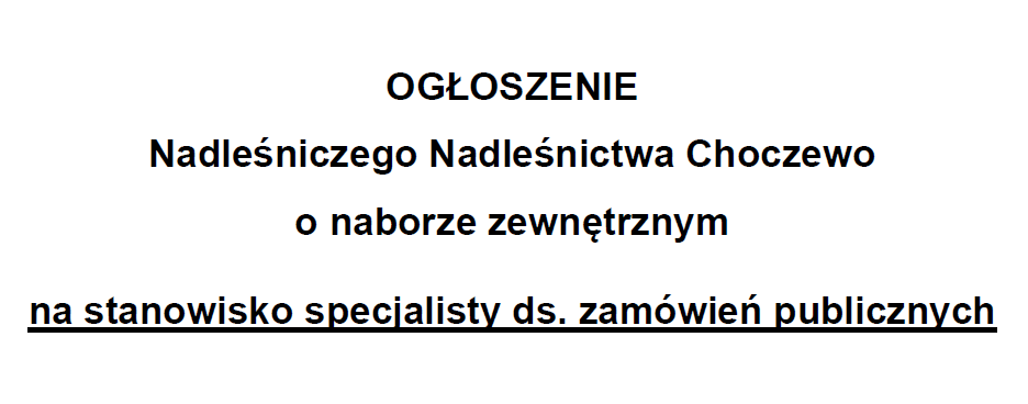 Ogłoszenie o naborze wewnętrznym na stanowisko specjalisty ds. zamówień publicznych